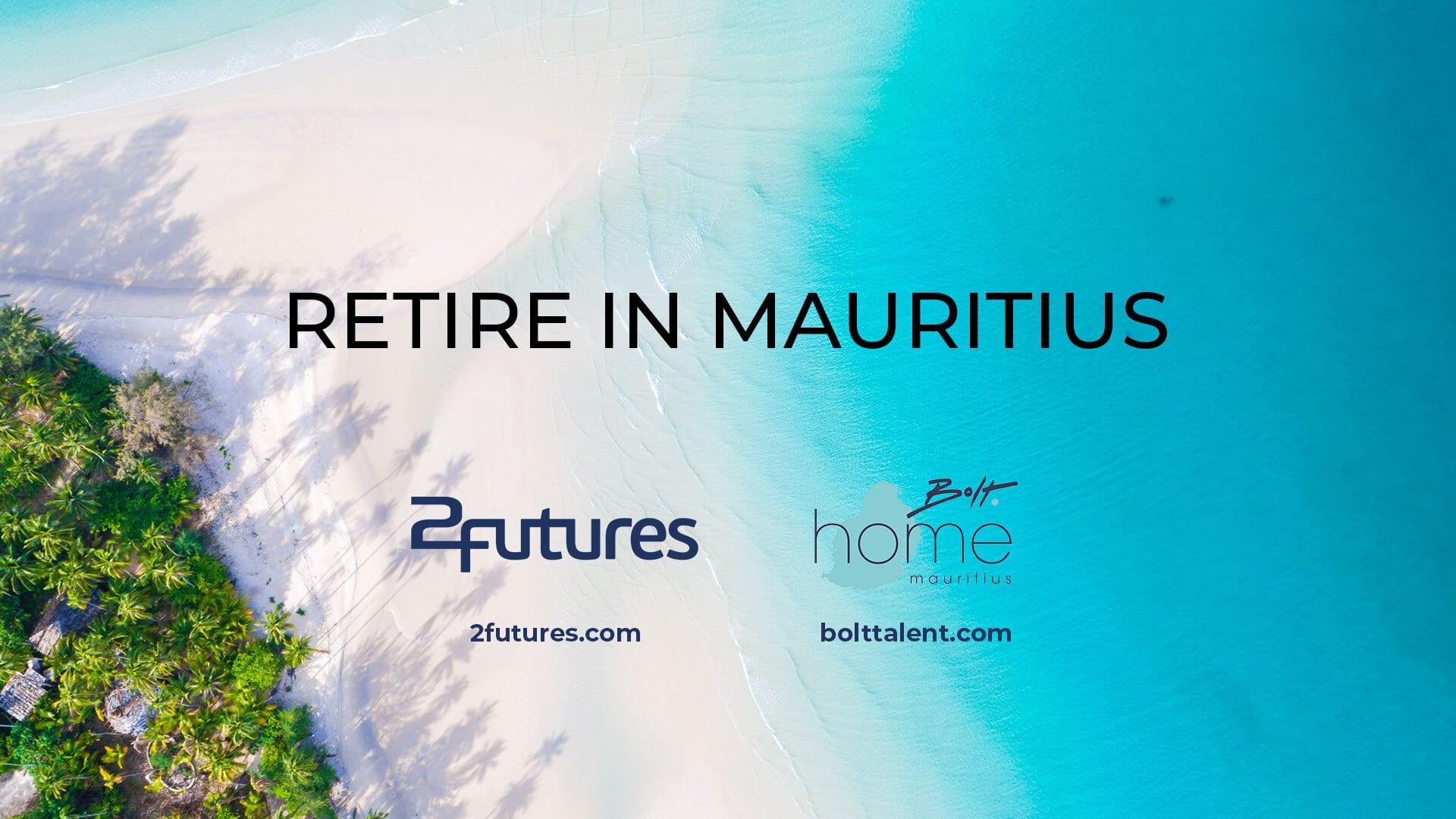 The best retirement plan: Relocating to Mauritius